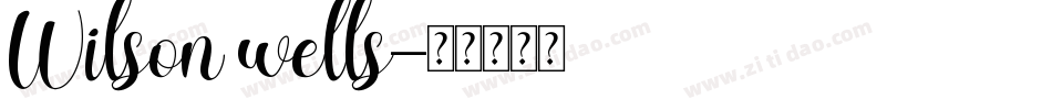Wilson wells字体转换